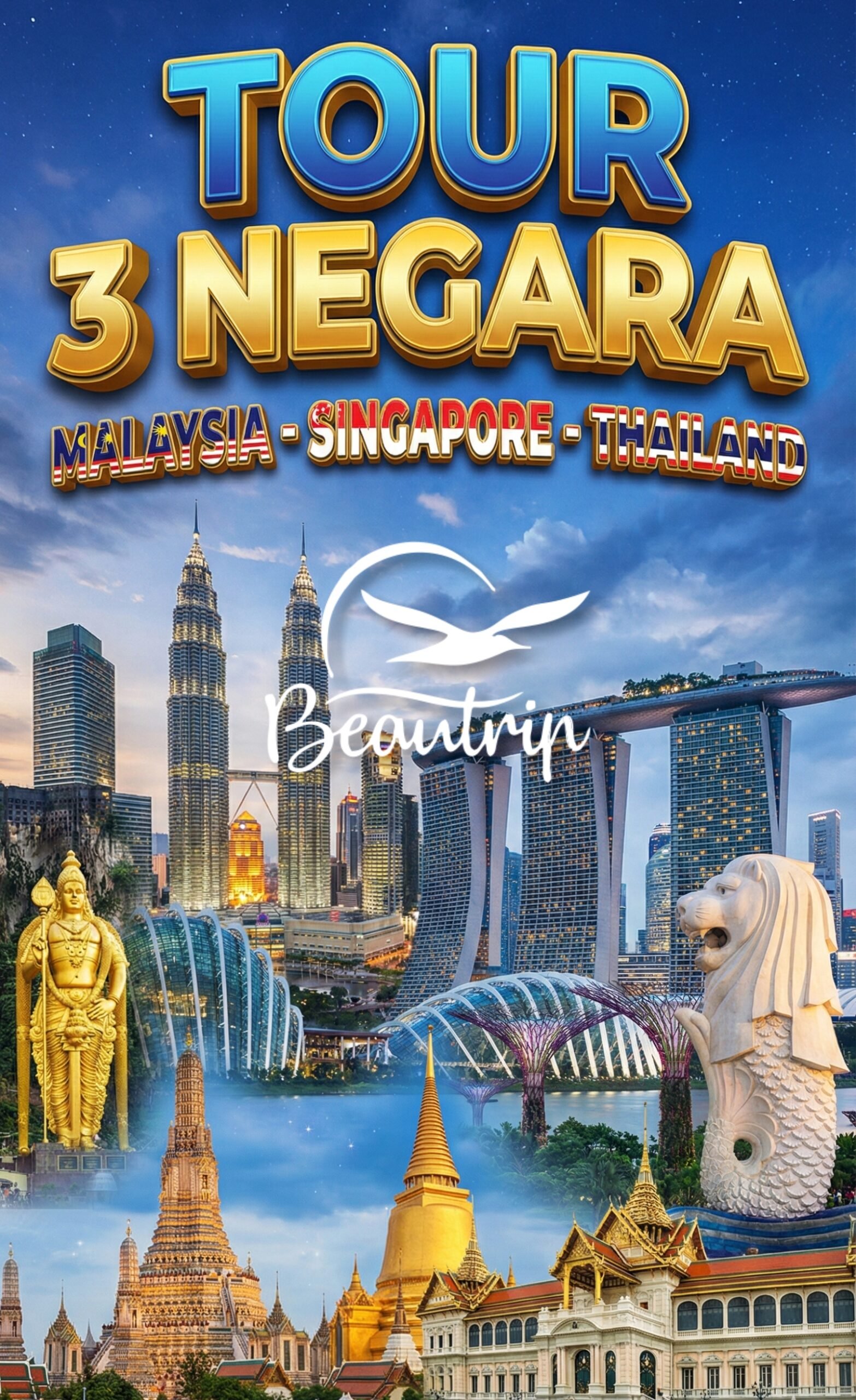 TRIP ASIA – TOUR 3 NEGARA